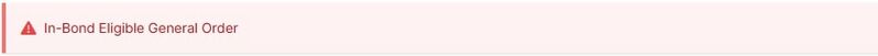 File:In-bond-general-order-alert.jpg